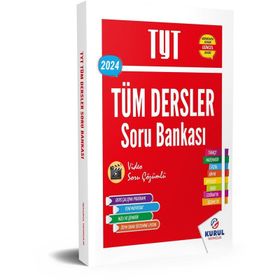 Kurul Yayıncılık - 2024 TYT Tüm Dersler Tek Kitap Soru Bankası