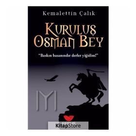 Kuruluş Osman Bey - Kemalettin Çalık