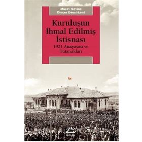 Kuruluşun İhmal Edilmiş İstisnası - Murat Sevinç