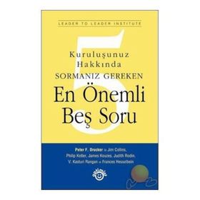 KURULUŞUNUZ HAKKINDA SORMANIZ GEREKENEN ÖNEMLİ BEŞ SORU - KOLLEKTIF