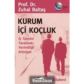 KURUM İÇİ KOÇLUK - ZUHAL BALTAŞ