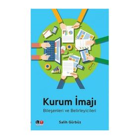Kurum İmajı - Salih Gürbüz