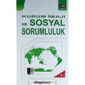Kurum İmajı ve Sosyal Sorumluluk - M. Nejat Özüpek