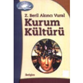 KURUM KÜLTÜRÜ - Z. BERIL AKINCI VURAL