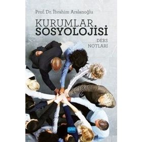 KURUMLAR SOSYOLOJISI - HÜSEYİN AKYÜZ