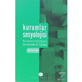 Kurumlar Sosyolojisi - Mehmet Devrim Topses