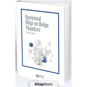 Kurumsal Bilgi Sistemleri ve Belge Yönetimi - Özgür Külcü