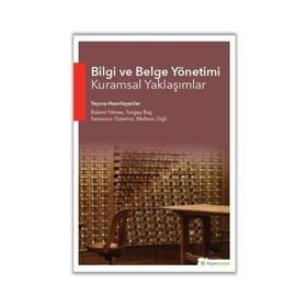 Kurumsal Bilgi Sistemleri ve Belge Yönetimi - Özgür Külcü