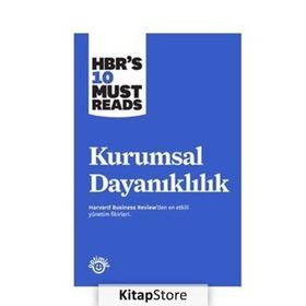 Kurumsal Dayanıklılık - Harvard Business Review