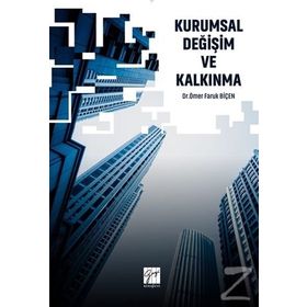 Kurumsal Değişim ve Kalkınma - Ömer Faruk Biçen