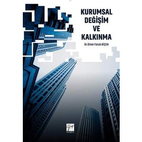 Kurumsal Değişim ve Kalkınma - Ömer Faruk Biçen