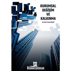 Kurumsal Değişim ve Kalkınma - Ömer Faruk Biçen