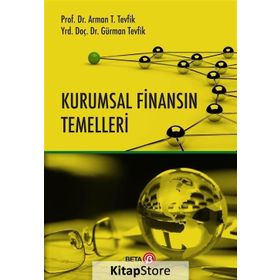 Kurumsal Finansın Temelleri - Dr. Arman T. Tevfik