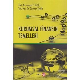 Kurumsal Finansın Temelleri - Dr. Arman T. Tevfik