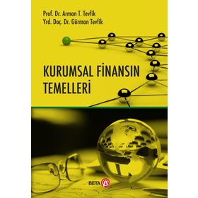Kurumsal Finansın Temelleri - Dr. Arman T. Tevfik