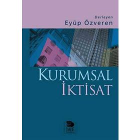 KURUMSAL İKTİSAT - EYÜP ÖZVEREN