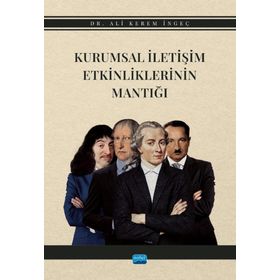 Kurumsal İletişim Etkinliklerinin Mantığı Ali Kerem İngeç