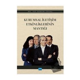 Kurumsal İletişim Etkinliklerinin Mantığı Ali Kerem İngeç