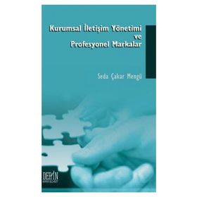 KURUMSAL İLETIŞIM VE PROFESYONEL MARKALAR - SEDA ÇAKAR MENGÜ