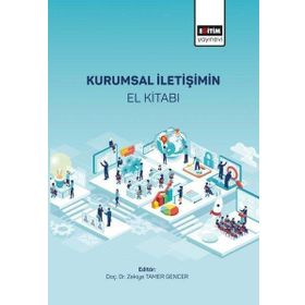 Kurumsal İletişimin El Kitabı Zekiye Tamer Gencer Eğitim Yayınevi
