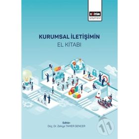 Kurumsal İletişimin El Kitabı Zekiye Tamer Gencer Eğitim Yayınevi