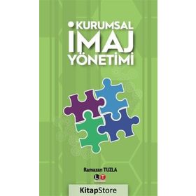 Kurumsal İmaj Yönetimi - Ramazan Tuzla