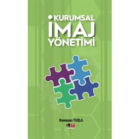 Kurumsal İmaj Yönetimi - Ramazan Tuzla