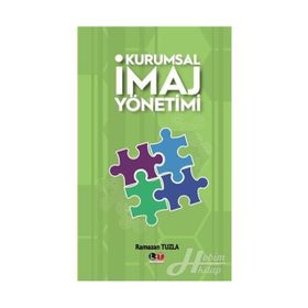 Kurumsal İmaj Yönetimi - Ramazan Tuzla
