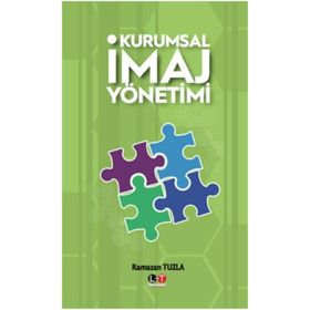 Kurumsal İmaj Yönetimi - Ramazan Tuzla