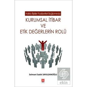 Kurumsal İtibar ve Etik Değerlerin Rolü Ekin Yayınevi