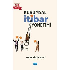 Kurumsal İtibar Yönetimi N. Tülin İrge