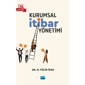 Kurumsal İtibar Yönetimi N. Tülin İrge