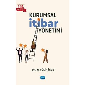 Kurumsal İtibar Yönetimi N. Tülin İrge