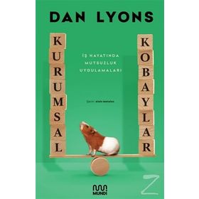 Kurumsal Kobaylar - Dan Lyons