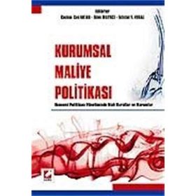 KURUMSAL MALIYE POLİTİKASI - COŞKUN CAN AKTAN, İSTİKLAL YAŞAR VURAL