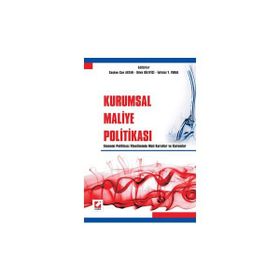 KURUMSAL MALIYE POLİTİKASI - COŞKUN CAN AKTAN, İSTİKLAL YAŞAR VURAL
