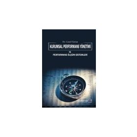 Kurumsal Performans Yönetimi ve Performans Ölçüm Sistemleri - Cemil Tartan