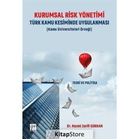 Kurumsal Risk Yönetimi Türk Kamu Kesiminde Uygulan - Nazmi Zarifi