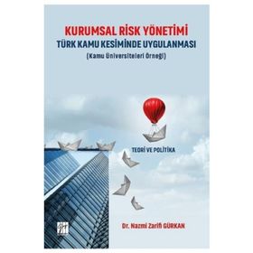 Kurumsal Risk Yönetimi Türk Kamu Kesiminde Uygulan - Nazmi Zarifi