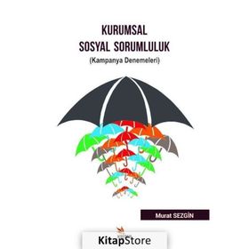 Kurumsal Sosyal Sorumluluk - Murat Sezgin