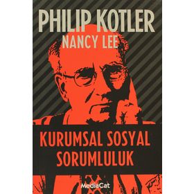 Kurumsal Sosyal Sorumluluk - Philip Kotler