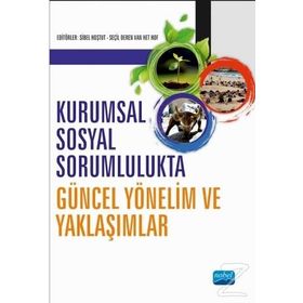 Kurumsal Sosyal Sorumlulukta Güncel Yönelim - Sibel Hoştut