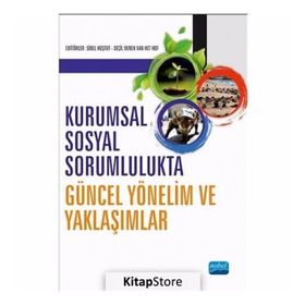 Kurumsal Sosyal Sorumlulukta Güncel Yönelim - Sibel Hoştut