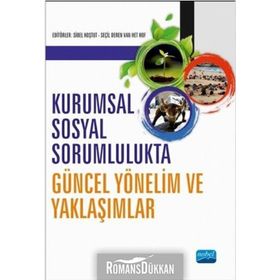 Kurumsal Sosyal Sorumlulukta Güncel Yönelim Ve Yaklaşımlar - Sibel Hoştut