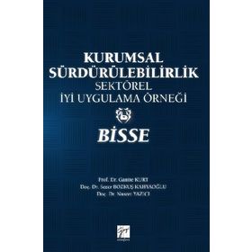 Kurumsal Sürdürebilirlik Sektörel İyi Uygulama Örneği BİSSE - Kolektif