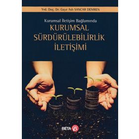 Kurumsal Sürdürülebilirlik İletişimi - Gaye Aslı Sancar Demren