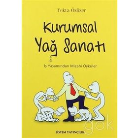 Kurumsal Yağ Sanatı - Yekta Özcan Özözer