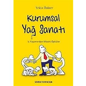 Kurumsal Yağ Sanatı - Yekta Özcan Özözer