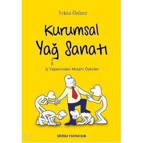 KURUMSAL YAĞ SANATI - YEKTA ÖZÖZER