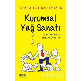 KURUMSAL YAĞ SANATI - YEKTA ÖZÖZER